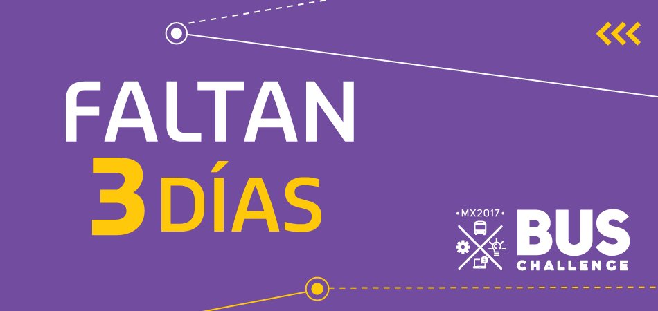 Se acaban los lugares para el #BusChallenge hacia #INCmty2017 Faltan 3 días para cerrar inscripciones ➡️ buschallenge.com/registro/