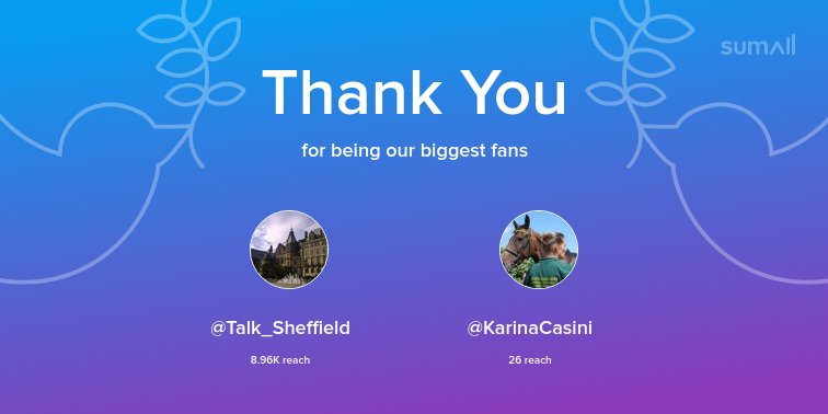 Our biggest fans this week: <a href="/Talk_Sheffield/">Talk Sheffield</a>, <a href="/KarinaCasini/">Karina Casini</a>. Thank you! via sumall.com/thankyou?utm_s…