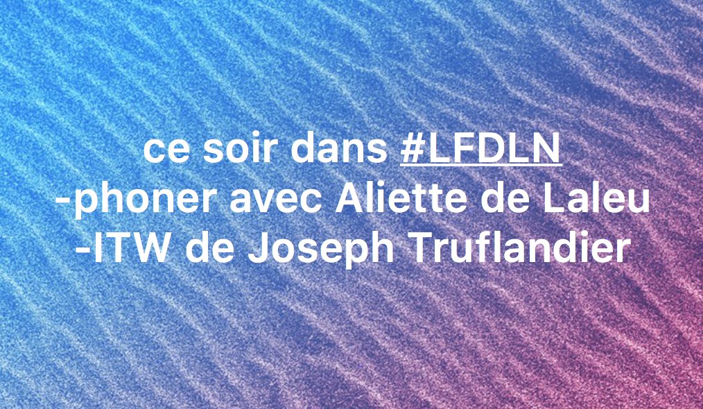 AlexandreLFDLN's tweet photo. Mais aussi vos chroniques préférées et la playlist des @TransMusicales !
RDV 20h sur 90.7 ! @alaleu @RadioBrume @radiocampus #Saison3 #NouvelleFormule pour réagir : #LFDLN https://t.co/joatDeglAq