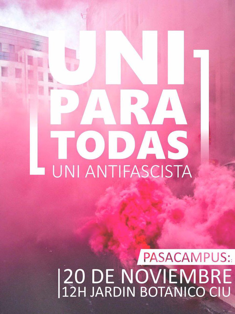 El lunes, en Ciudad Universitaria, tenemos una cita contra el fascismo. No podemos faltar. Demostremos que no pasaran.