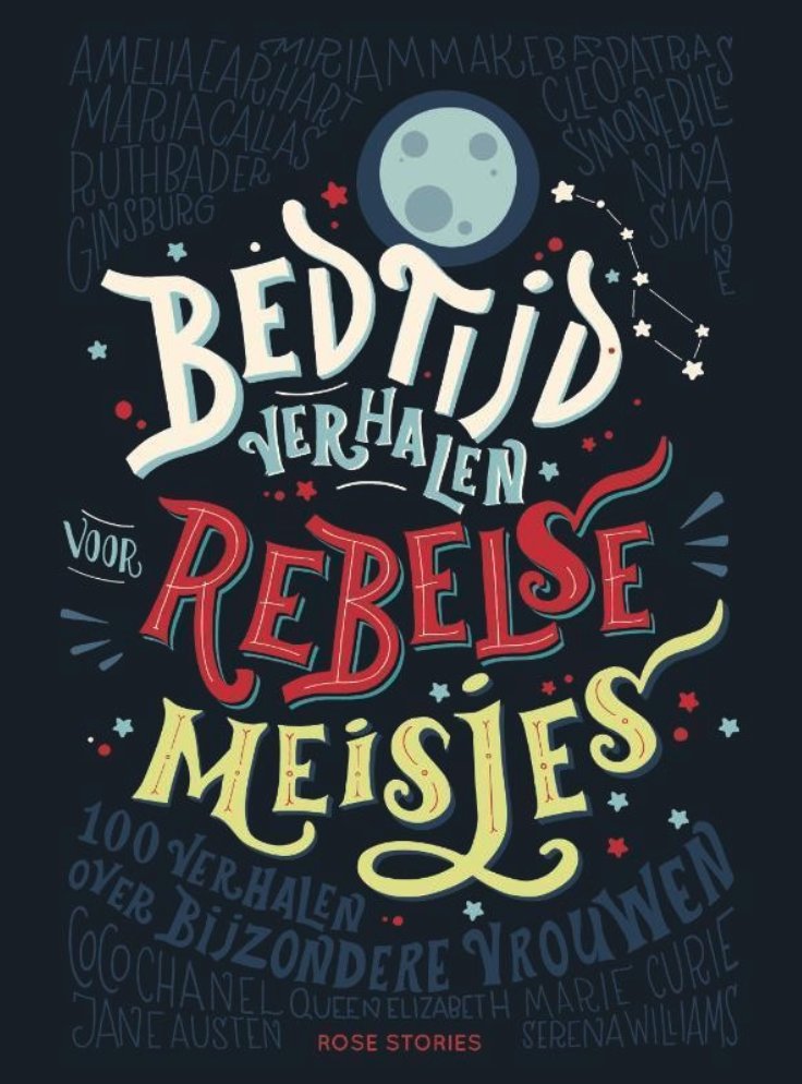 Kinderboek 'Bedtijdverhalen voor rebelse meisjes' leest als een hedendaags geschiedenisboek op het kruispunt van de tijd groene.nl/artikel/rolmod…