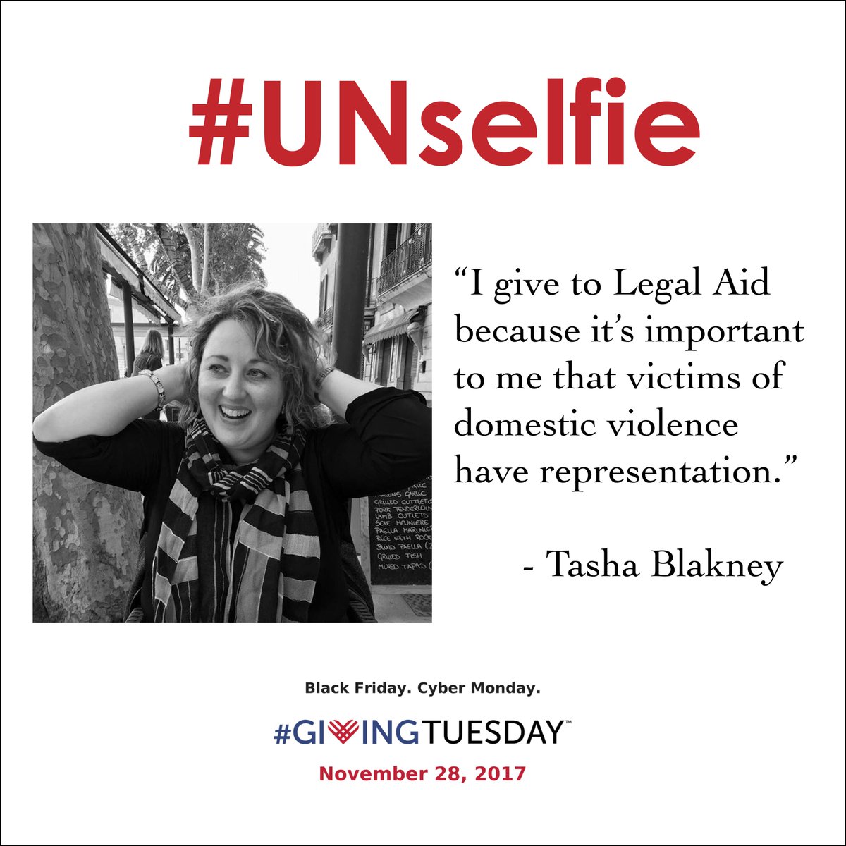 Thank you, <a href="/BlakneyTasha/">Tasha Blakney</a> You can share your reason for supporting Legal Aid with your own UNselfie. The template can be found on SupportLegalAid.org #GivingTuesday