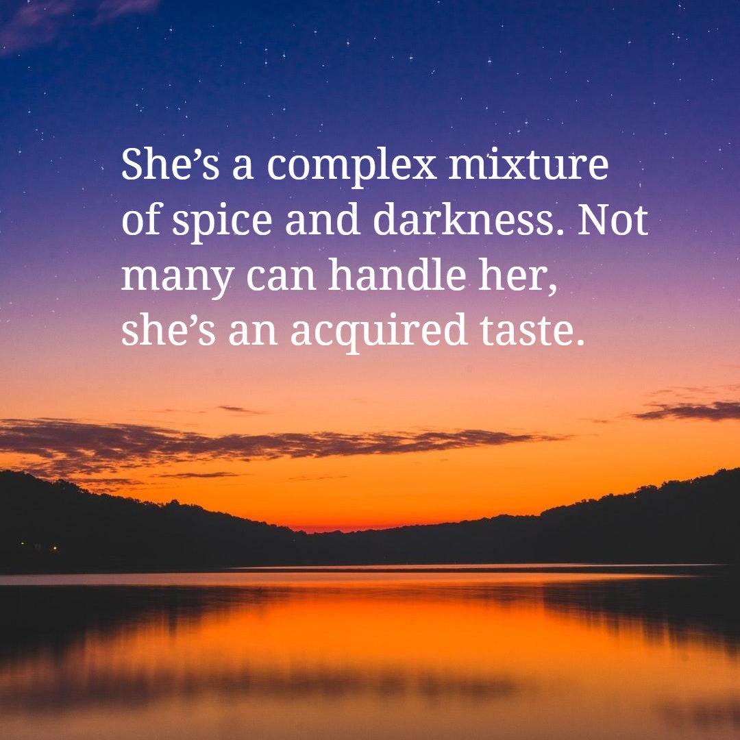 relationskey's tweet image. She’s a complex mixture of spice and darkness. Not many can handle her, she’s an acquired taste.