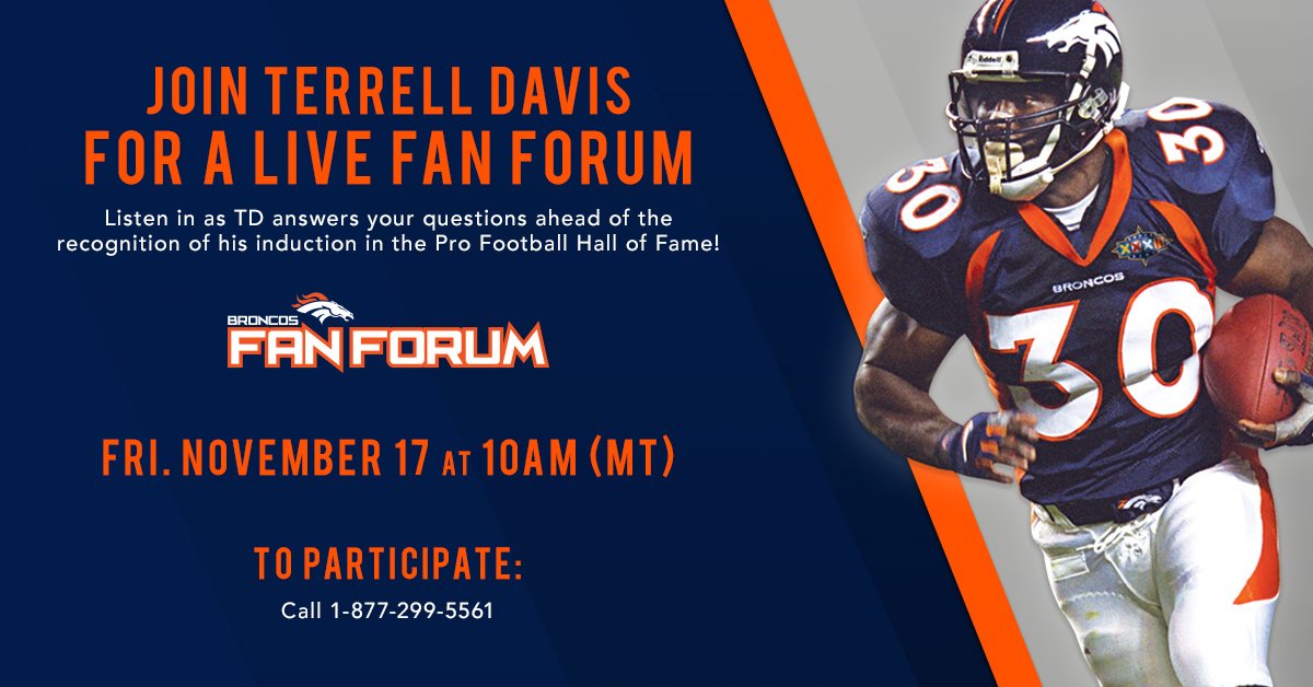 .<a href="/Terrell_Davis/">Terrell Davis</a> will be on the phone taking live questions from #BroncosCountry today starting at 10AM (MT)! Call in to ask our newest Hall of Famer your question!
