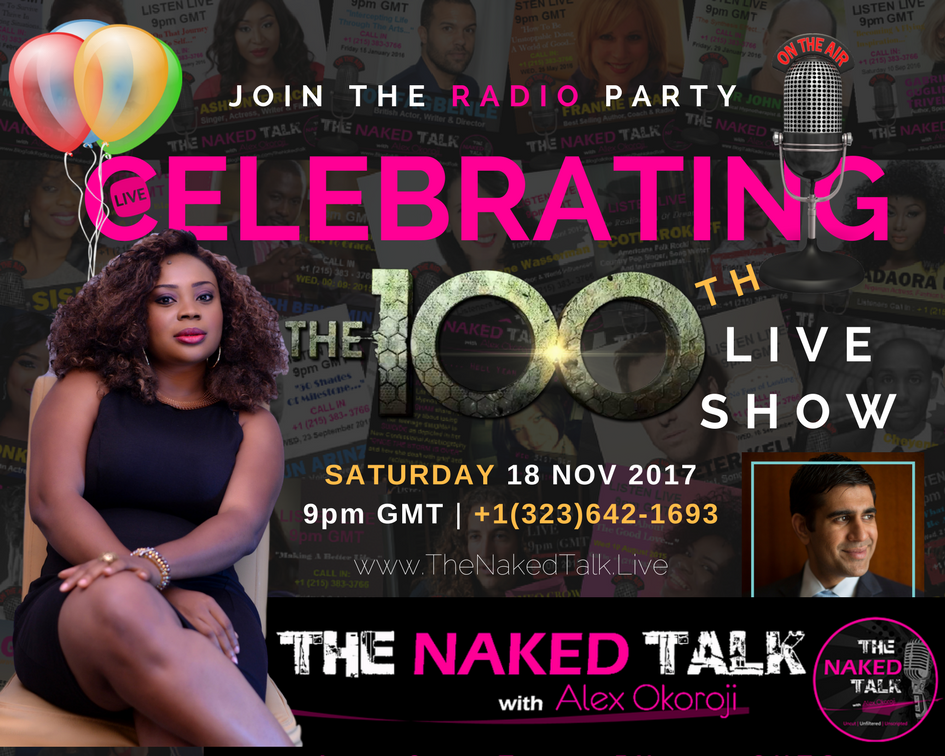 TheNakedTalk's tweet photo. Whoop! It's GOING DOWN Tomorrow on SOUL SATURDAY at 9pm GMT. Listen LIVE &amp; Join Our Host @AlexOkoroji and Our Special Guest, Co-Founder &amp; CFO of @BlueOceanGT and @BlueOceanGW SAMEER SOMAL for Our 100th LIVE SHOW on #TheNakedTalk --> https://t.co/6IdHOpWeug https://t.co/vQvlWv015F