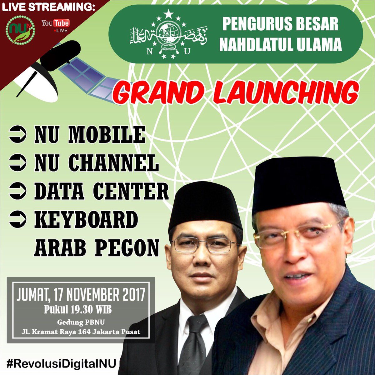 Live Streaming ‘Grand Launching’ *Peluncuran aplikasi NU Mobile, Televisi NU Channel, Data Center, Arab Pegon serta Mobile Halal NU "* Langsung disiarkan melalui @youtube <a href="/nutv_id/">NUTV Untuk Indonesia</a> 

m.youtube.com/channel/UCoiL0…. 

#RevolusiDigitalNU