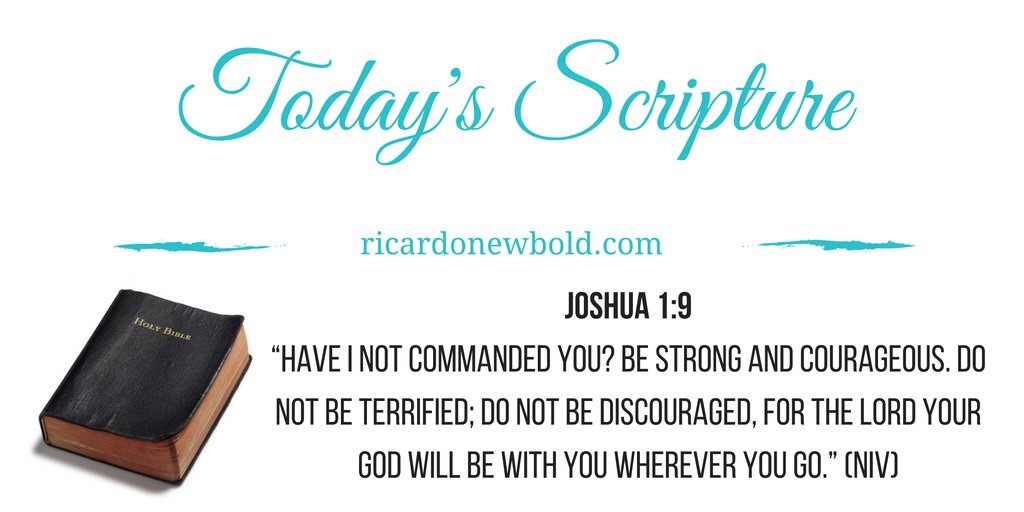 RicardoNewbold's tweet photo. Be courageous with #TodaysScripture https://t.co/x7QYd1ewf4