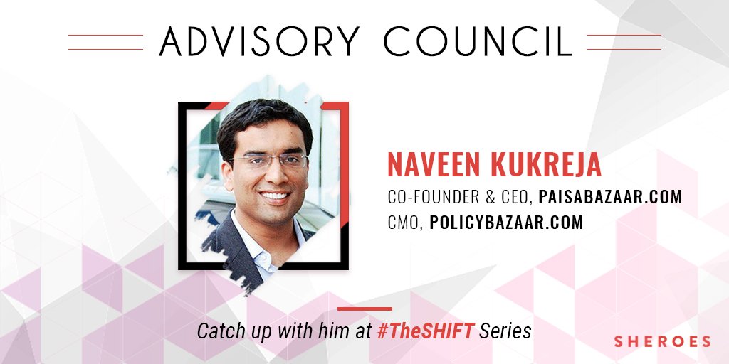 sheroes's tweet image. We also welcome industry veterans @SubrotoGupta @deepakabbot &amp;amp; @Naveenkukreja5 to our newly formed Advisory Council #TheSHIFT
