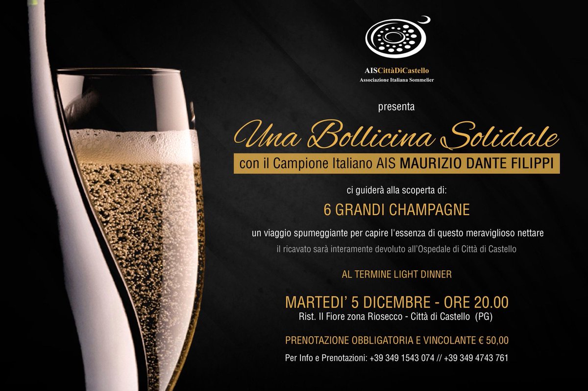 Il 5 dicembre ci sarà l’evento "'Bollicina Solidale". 

Un'esperienza sensoriale con il Campione Italiano AIS Maurizio Dante Filippi, che ci accompagnerà alla scoperta dello Champagne.

Tutte le info nell'immagine, l'incasso sarà devoluto all'ospedale di Città di Castello 😊