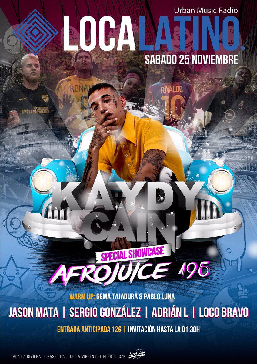 FIESTÓN @Loca_Latino con <a href="/kaydyCain/">KAYDY CAIN</a> &amp; <a href="/Afrojuice195/">Afrojuice 195</a> 
En <a href="/LaRivieraSala/">Sala La Riviera</a> 
SÁBADO 25 NOVIEMBRE 

LINK INVITACIONES: goo.gl/KfzX4B