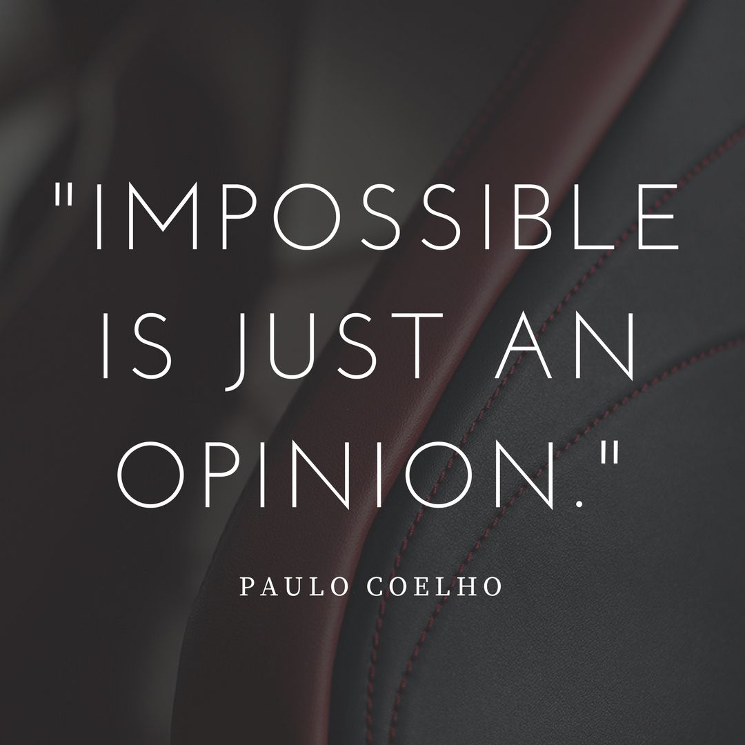"Impossible is just an opinion." ~Paulo Coelho #LexusofRoute10 #CelebrityMotorCar
