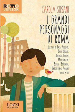 LozziPublishing's tweet photo. Oggi non è solo #Venerdì17, ma anche la #GiornataInternazionaleDegliStudenti a i ragazzi, ai bambini e a coloro che non hanno mai smesso di imparare proponiamo il nostro libro per ragazzi "I Grandi personaggi di Roma" di Carola Susani. https://t.co/8BZqRR8Uz5 https://t.co/YcUF7bvZX4
