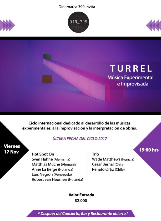 Dinamarca399's tweet photo. HOY IMPERDIBLE: Ultima fecha Ciclo Internacional | TURREL - Musica Experimental e Improvisada | $2.000 | https://t.co/VvuXS5FB4T