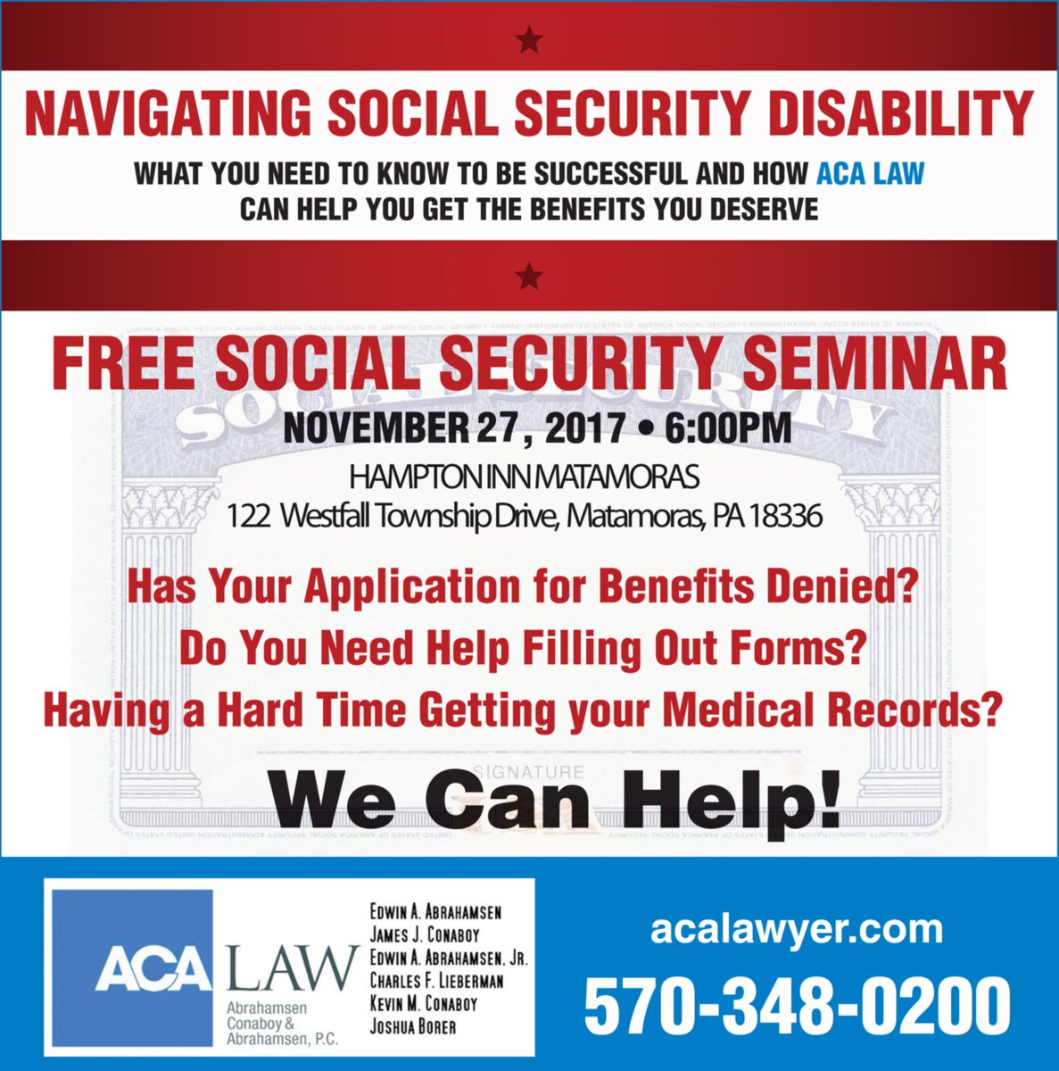 ACALAWSCRANTON's tweet photo. Join us November 27th, 6PM at the Hampton Inn Matamoras for a free Social Security Seminar titled "Navigating Social Security Disability". Find out how @ACALAWSCRANTON can help you get the benefits you deserve. https://t.co/D3VFh0WR9J