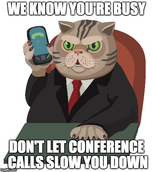 ConferenceMeow's tweet photo. We know you're very busy, after all, you are the fat cat. Let us take any worry away from you when it comes to joining all the conference calls on your calendar.

#purrfectcall #meetingssuck #conferecnecall #meetings https://t.co/cvxXWLhjkH