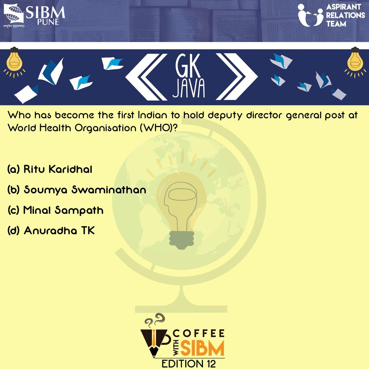ArtSIBMPune's tweet photo. Test your General Knowledge with this special edition of our GK Java!
For solving queries and doubts regarding the admissions process, join
https://t.co/tF8QUG7Loj

#GKJava 
#SNAP2017 
#SIBMPune 
#CoffeeWithSIBM2017 https://t.co/HB404YFkcO