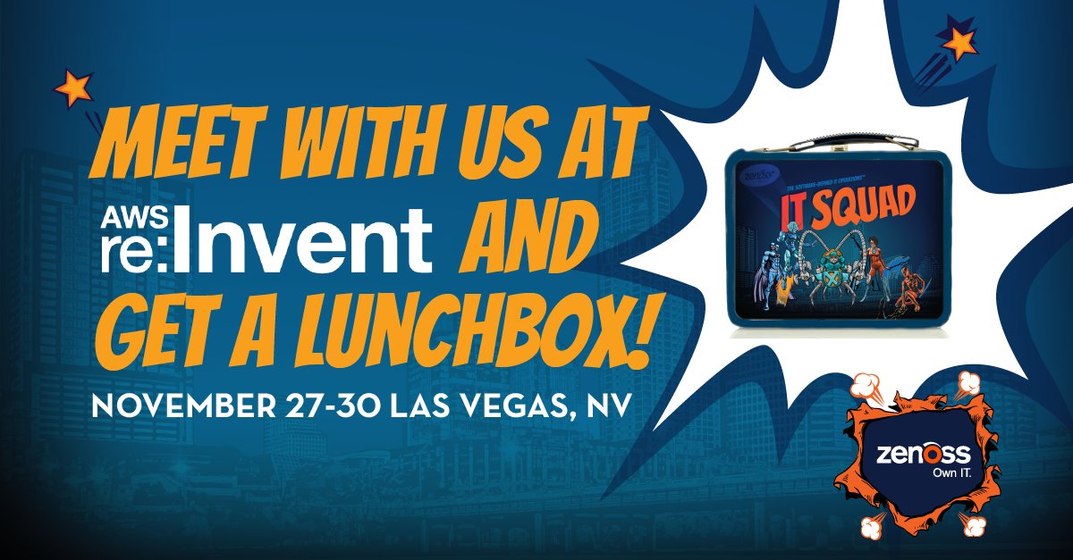 zenoss's tweet photo. 10 days until @AWSreInvent! Meet with us there & get a @zenoss #ITSquad lunchbox! Sign up for a 1:1 meeting today. #OwnIT https://t.co/0O5epK2QdZ https://t.co/3HySFMMEPv