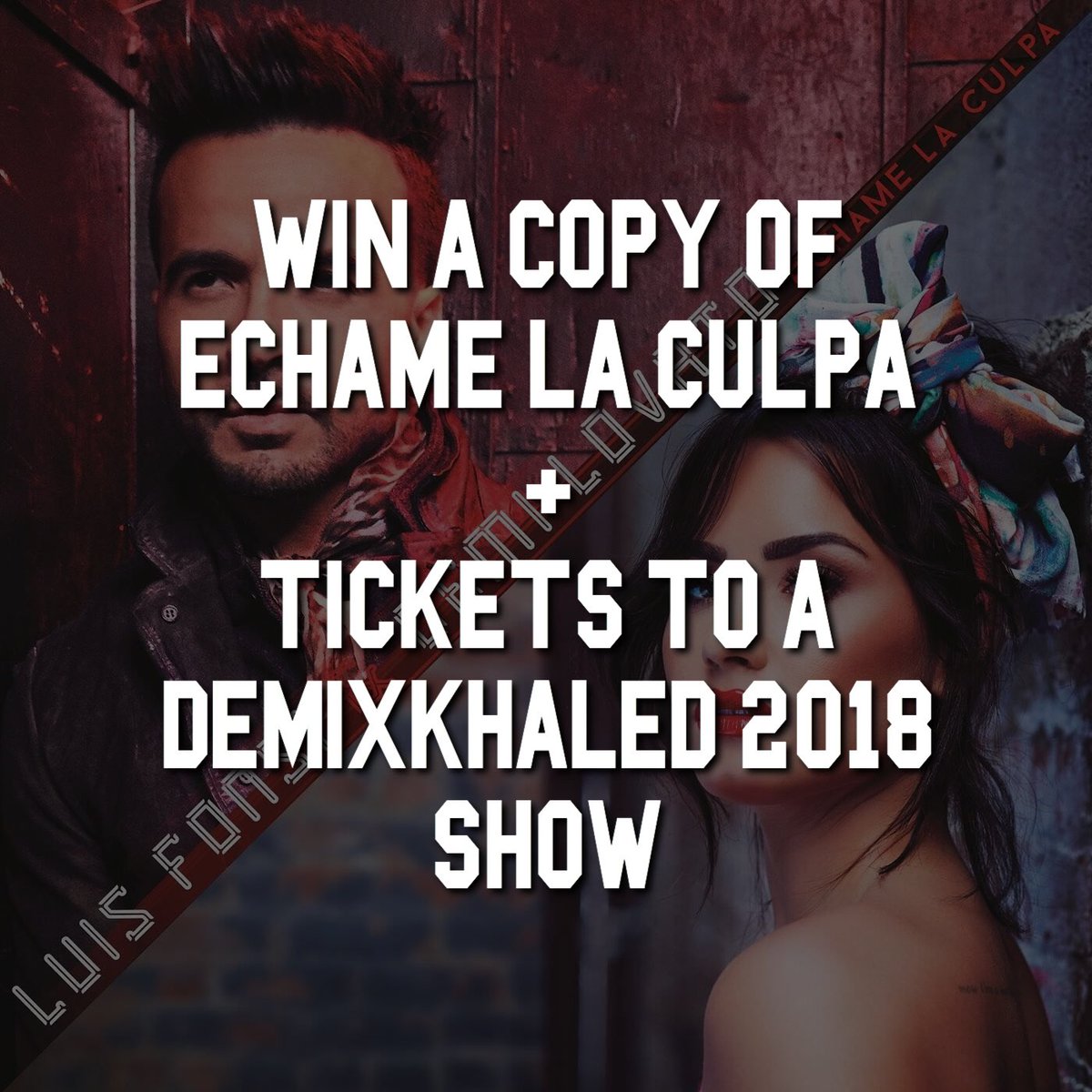 DemiTourCentral's tweet photo. Win a copy of #EchameLaCulpa AND tickets to a #demixkhaled show by retweeting this tweet! 🧡💃🏻😏 https://t.co/XHsPZZOb14