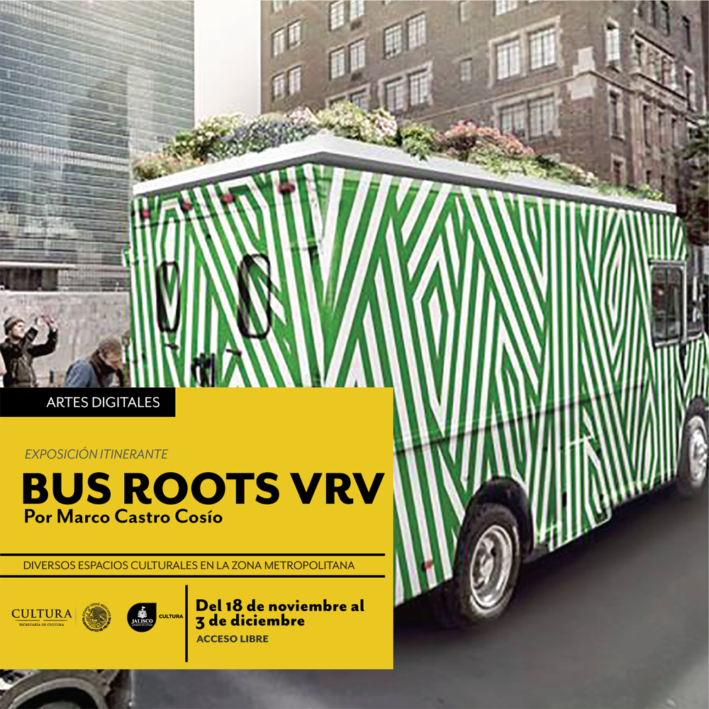 CulturaJalisco's tweet photo. Hoy comenzó la exposición itinerante de #BusRoots un proyecto “verde” de realidad virtual. Conoce su ruta en @busroots https://t.co/KelMqbcgmj