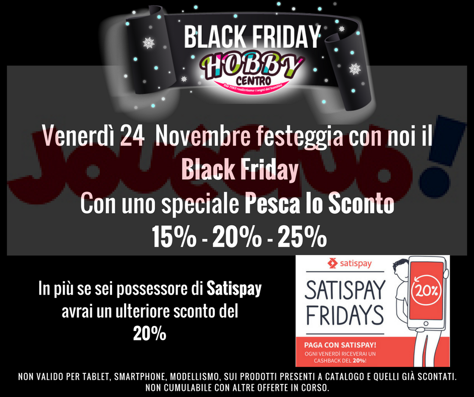 HobbyCentroAlba's tweet photo. Venerdì 24 novembre festeggia con noi il #blackfriday con uno speciale Pesca lo Sconto 15% - 20% - 25% ...
In più se sei possessore di Satispay avrai un ulteriore sconto del 20%.
#hobbycentroalba #joueclub #DoltSmart #satispayfriday #satispay https://t.co/XAKS1Db1cP