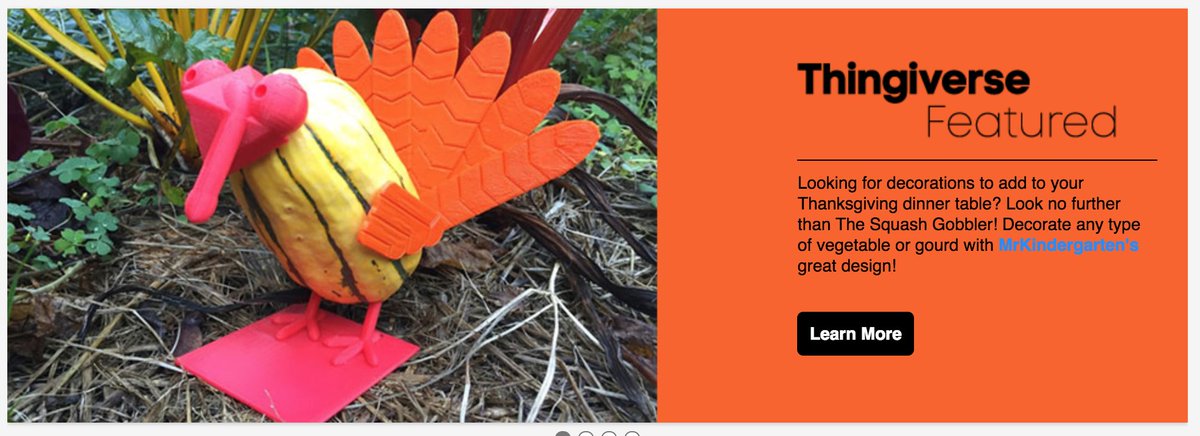 My first design to be featured on the <a href="/thingiverse/">Thingiverse</a> homepage! #GobbleGobble #3Dprinting <a href="/makerbot/">MakerBot</a>