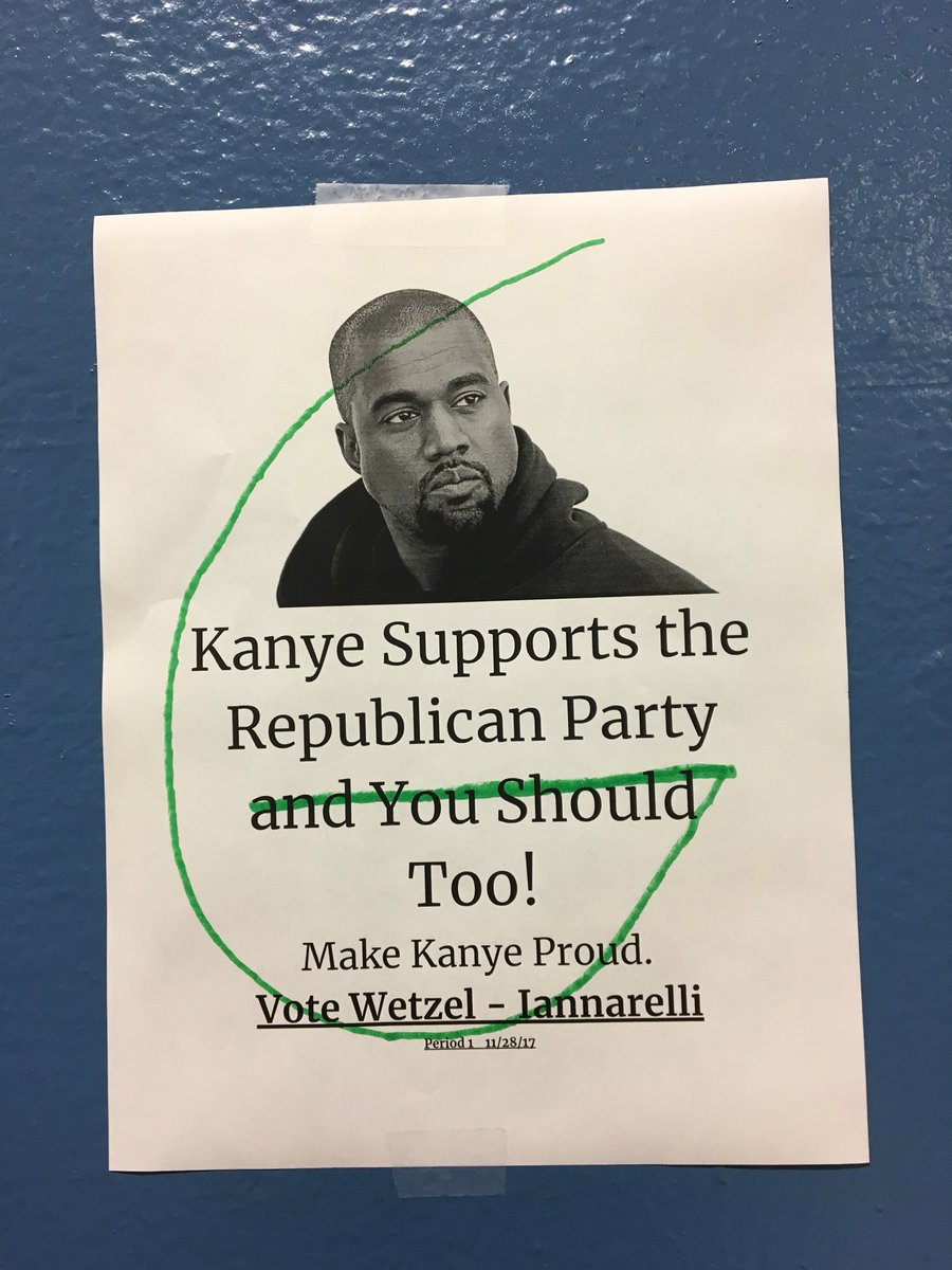 chsrepub2017's tweet photo. How DISRESPECTFUL! Vandalizing posters is NOT acceptable. Don’t disrespect Kanye or a hard working party! #WeWantWetzel #PickRick https://t.co/BW8AsLjxar