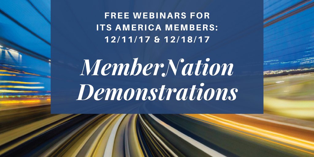 ITS_America's tweet photo. .@ITS_America members, register today for our December MemberNation webinars, walking you through your new ITS America online membership platform. Sessions offered 12/11 and 12/18! More at https://t.co/fo74h0ap2F
#THISisITS #membernation https://t.co/YtTBjeXXRj