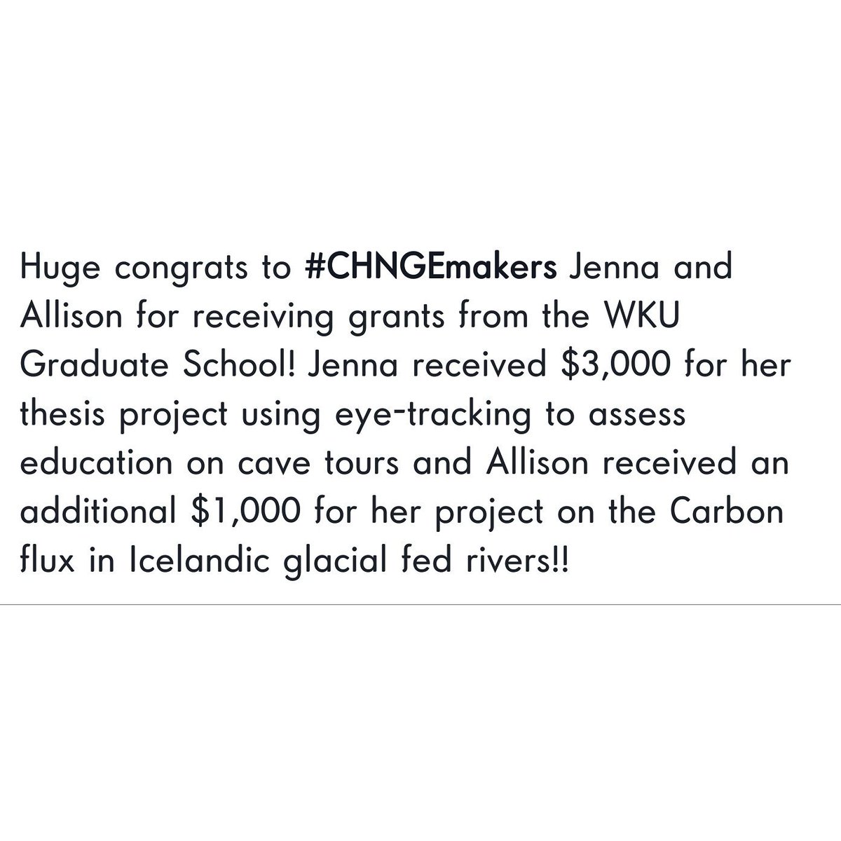 Congrats to #CHNGEmakers Jenna and Allison! @WKU_ARTP @wku @WKUGeo @WkuOgden