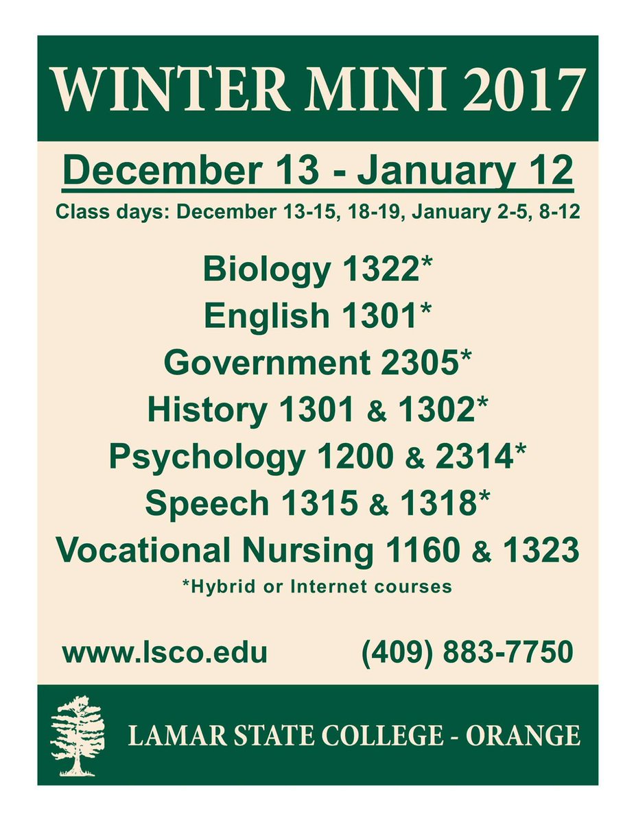LamarOrange's tweet photo. Only 2 more weeks until registration opens for Winter Mini 2017. Talk to an adviser today! #LSCO #lamarstatecollegeorange #LamarOrange #StayCloseGoFar #wintermini ##orangetexas https://t.co/77TZP8VHIC