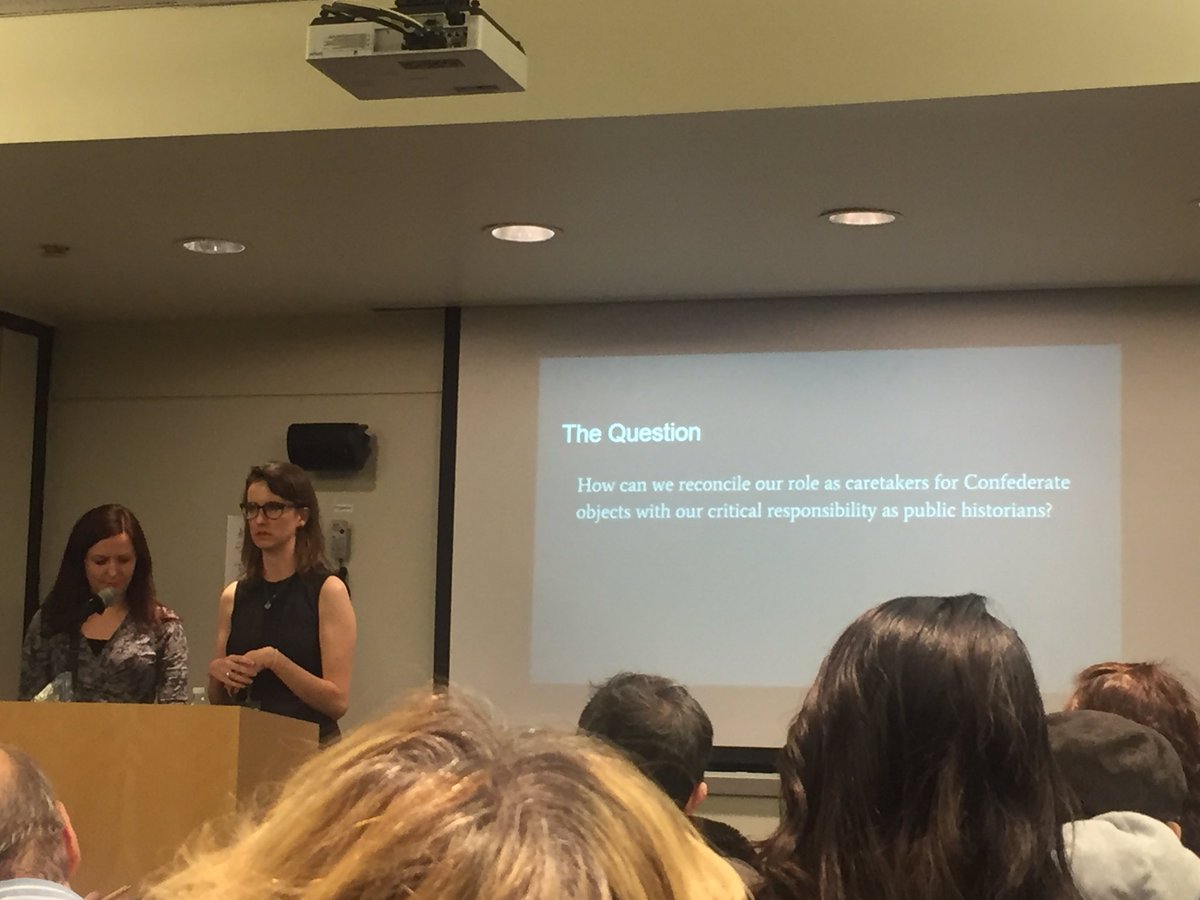 LaGuardiaWagner's tweet photo. "How can we reconcile our role as caretakers of confederate objects with our critical responsibility as public historians?" at library of Virginia #PHC2017 https://t.co/Rk8LQhgPIq