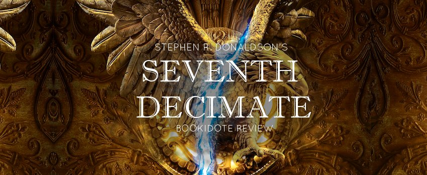 roarsandechoes's tweet photo. #SeventhDecimate by #StephenRDonaldson fails to break new grounds, but remains exciting! π https://t.co/NBHpuC4zA5 #bookreview #bookblogger #fantasy #bookidote https://t.co/ooLdtDXJqt