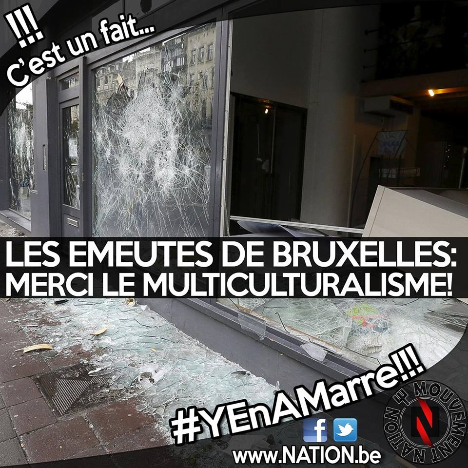 nation_tweet's tweet photo. Les émeutes de #Bruxelles, merci le #multiculturalisme ! https://t.co/TkAYCl2kUO