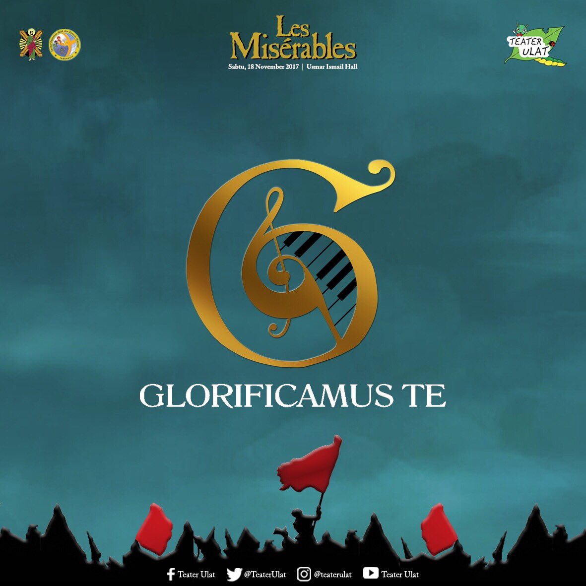 Glorificamus Te juga turut mendukung dalam bentuk seni musik di Produksi ke 8 TEATER ULAT - SEKAMI St. Andreas bertajuk “LES MISERABLES”