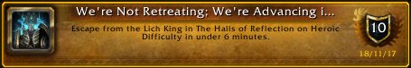 LilaCroft's tweet photo. I just earned the [We're Not Retreating; We're Advancing in a Different Direction.] Achievement! #Warcraft https://t.co/FjEX6EzVaR