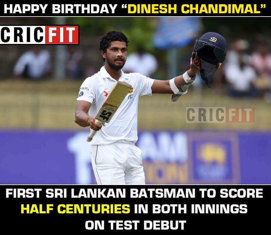 Happy Birthday Dinesh Chandimal. 