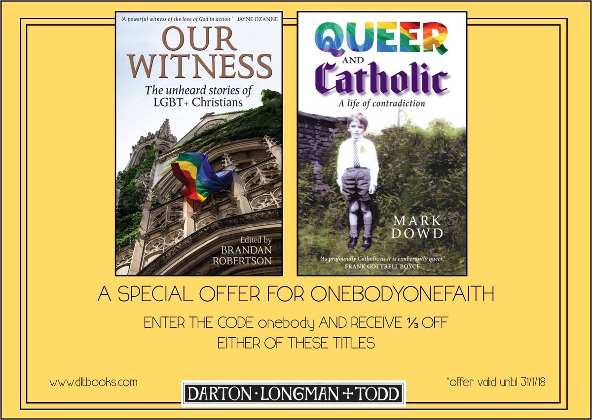 AmazingLove_DLT's tweet photo. A special offer from @dlt_books for @1Body1Faith friends and followers: 1/3 off @BrandanJR’s #OurWitness and @DowdMark’s #QueerAndCatholic with #DiscountCode onebody at https://t.co/gk97ywgpEx - buy both for reduced P&P #LGBT #LoveIsLove https://t.co/e9cQy9ESOU