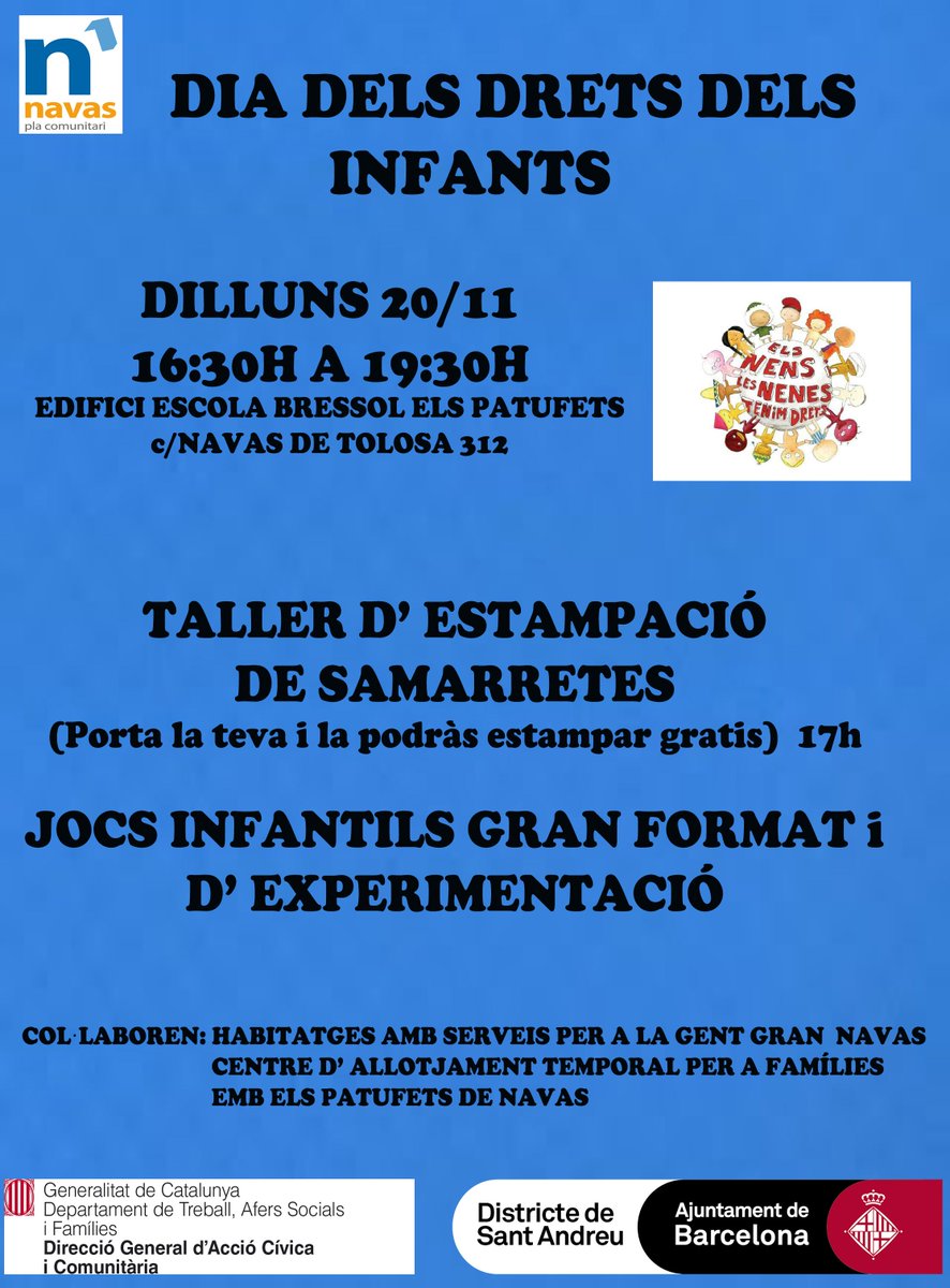 pdcnavas's tweet photo. Dilluns 20. Dia dels Drets dels Infants. 17h. Jocs de gran format i taller samarretes (porta la teva i te l' imprimim). @BCN_SantAndreu @ESFCatalunya @OctavioPazBCN @ampajoanfuster @barcelona_010 @PES_Navas @NavasCC @cjs_meridiana @pijgarcilaso @EJGarcilaso @btvnoticies https://t.co/rvSZUbmNoH