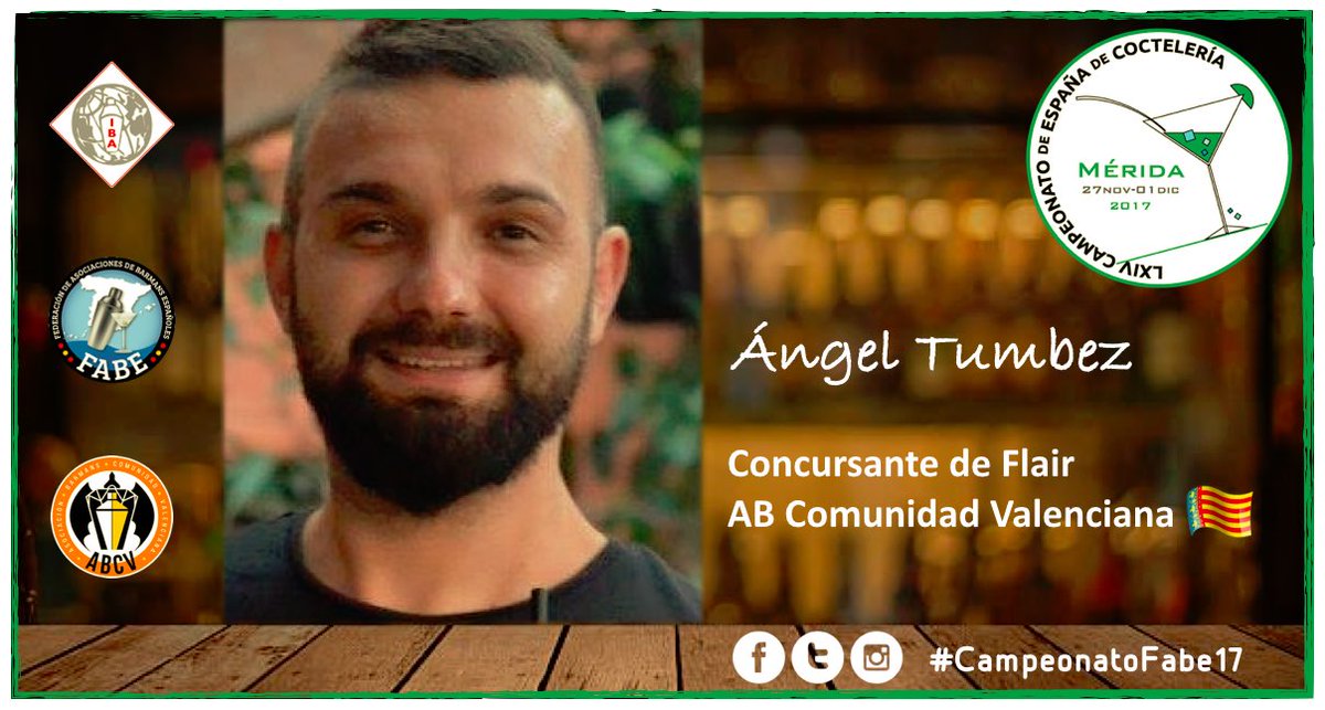 fabebartenders's tweet photo. Participará en el #CampeonatoFabe17 como concursante de flair Ángel Tumbez, que representará a @barmansvalencia #somosfabe #fabe2017 https://t.co/ypo91gHDSJ
