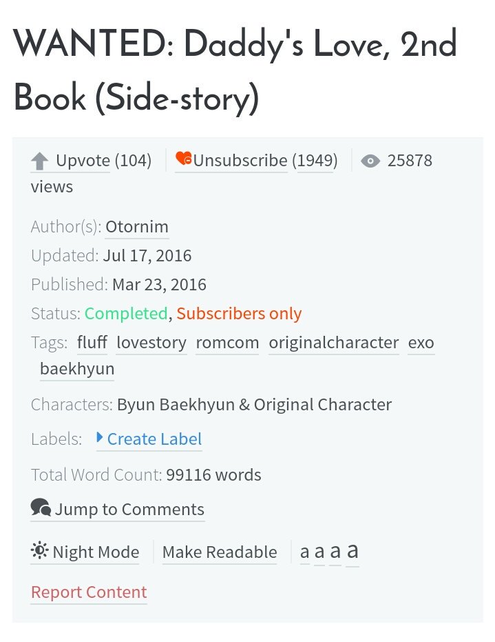  Daddy's Love Romance, Sweet, Fluff, Famliy Completed Baekhyun x OCI swear this is one of my fav fics!! I read this ff more than twice  http://www.asianfanfics.com/story/view/1104240/wanted-daddy-s-love-2nd-book-side-story-fluff-lovestory-romcom-originalcharacter-exo-baekhyun