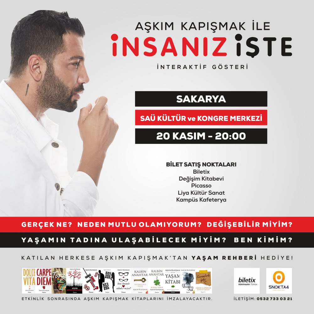 Aşkım Kapışmak ile İNSANIZ İŞTE SAKARYA’da!
20 KASIM PAZARTESİ / 20.00
SAÜ KKM
Detaylı Bilgi ve İletişim: 0532 733 03 21
Online Bilet Almak İçin: goo.gl/5mNp2h
Tüm Ekinlik Detayları İçin: goo.gl/unMrCF
#askimkapismak #insanızişte #gösteri #sakarya