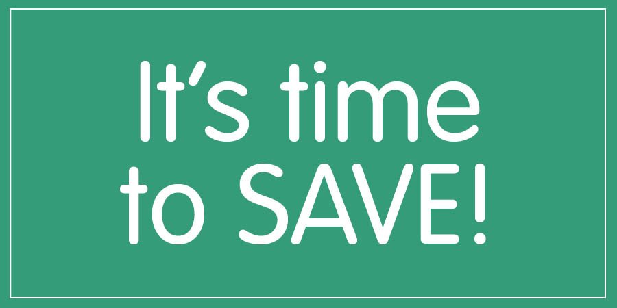 you save