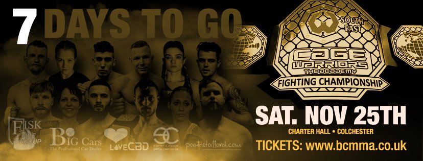 ONLY 7 DAYS TO GO!
For <a href="/CageWarriors/">Cage Warriors</a> #BCMMA20 LIVE #MMA from #Colchester!
SAT. NOV 25TH - A few tickets still remaining > bcmma.co.uk/event/bcmma-20 Please share &amp; RT to support #UKMMA