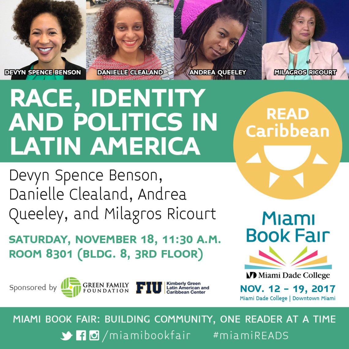 BensonDevyn's tweet photo. So excited 2 present #AntiracisminCuba @MiamiBookFair w/ @DClealand #AndreaQueeley &amp; @MilagrosRicourt. If you are in Miami come out today at 11:30 4 our roundtable on Race, Identity, and Politics in #LatinAmerica: https://t.co/P3Y095KgfK @uncpressblog @DavidsonCollege https://t.co/735AVlXs4R
