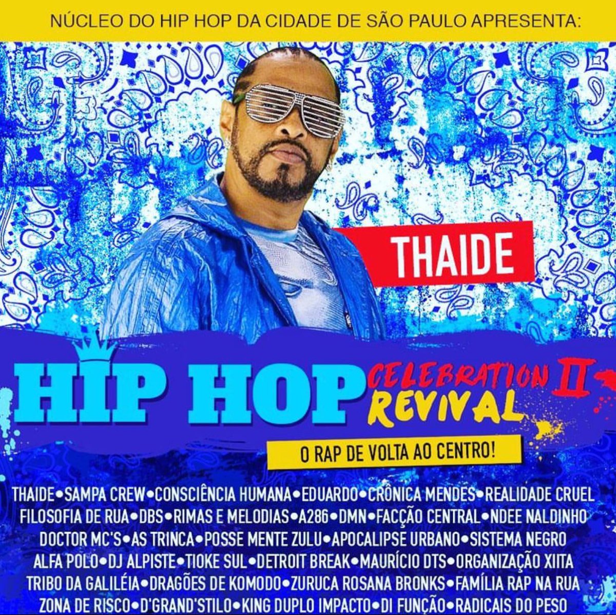 thaideoficial's tweet photo. Hoje na praça da Sé acontecerá um grande evento de Hip-Hop, e eu sou um dos convidados, meu show as 21h00. Evento gratuito. #VQVQOSNPP #thaide #ThaideEquipe #thaíde https://t.co/rNUVDVUfXX