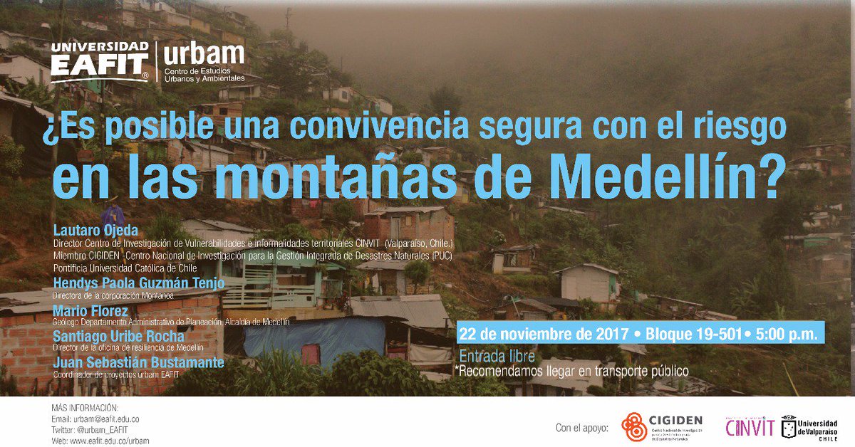 Agéndate para nuestra próxima #MesaUrbam, conversaremos sobre la convivencia segura con el riesgo en las montañas de Medellín. ¡Te esperamos! <a href="/EAFIT/">Universidad EAFIT</a>