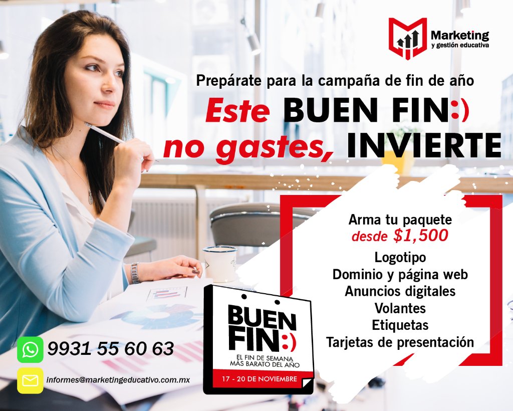 MktEducativoMx's tweet image. Si eres emprendedor: en el #BuenFin, no gastes, INVIERTE, prepara tu #campaña de fin de año y ¡felices ventas!