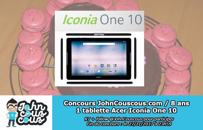 JohnCouscous's tweet photo. 🔥Follow + RT @JohnCouscous avant le 28/11 pour gagner 1 tablette Acer Iconia One 10 😎👌 (1 gagnant) #concours

Plus d'infos sur les concours #JohnCouscous8ans :
▶️https://t.co/ab33sULCa7 https://t.co/oEIDHdwsUn
