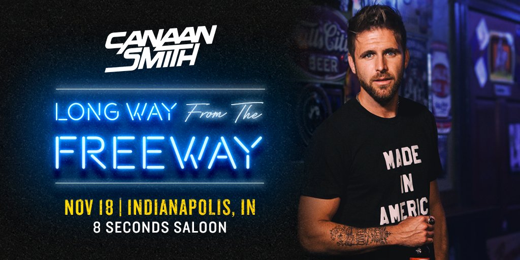 canaansmith's tweet photo. Tonightโs stop: @8secsaloon in Indianapolis!! Bout to get wild. #LongWayFromTheFreeway ๐๐ป๐ฅ https://t.co/U25mWM2Duw https://t.co/I0UpAoDYh2