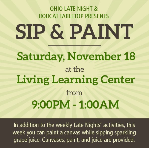 OHIO_Housing's tweet photo. Come to OHIO Late Nights, to paint canvas' while enjoying some sparkling grape juice, in addition to the weekly Late Night activities. https://t.co/Yv6ESdH0Q4
