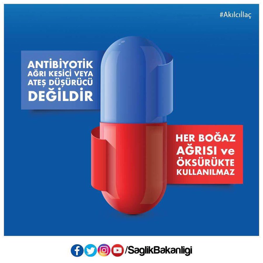 Antibiyotikler ağrı kesici veya ateş düşürücü değildir. 